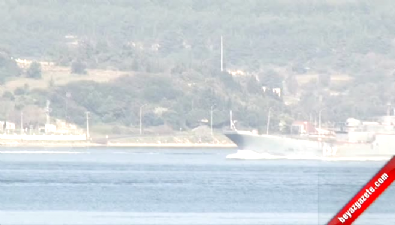 rus savas gemisi - Rus savaş gemisi Çanakkale Boğazı'ndan geçti  Videosu