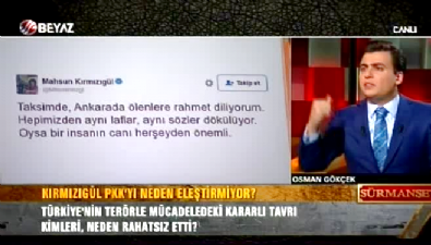 Osman Gökçek: Mahsun Kırmızıgül samimiyse PKK terör örgütüdür diye tweet atsın 