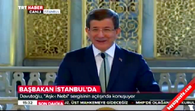 Başbakan Davutoğlu 'Aşk-ı Nebi' sergisinin açılışını yaptı 
