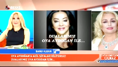 oya aydogan - Banu Alkan Oya Aydoğan için ağladı  Videosu
