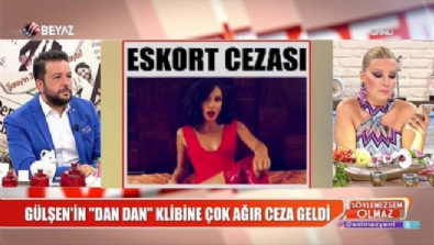 rtuk - Gülşen'in 'Dan Dan' klibine eskort cezası! Videosu