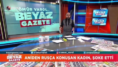 beyaz gazete - ''Aniden Rus'a Dönüşen Kadın''ın sırrı ne?  Videosu