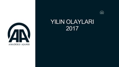 Abonelerimize duyuru - Yılın olayları 2017