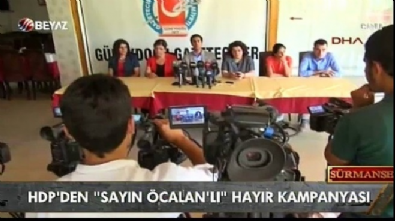 osman gokcek - HDP'den 'Sayın Öcalan'lı hayır kampanyası Videosu