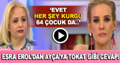 Esra Erol'dan gelin adayı Ayça'ya sert cevap! 'Evet 64 çocuk da kurgu' 