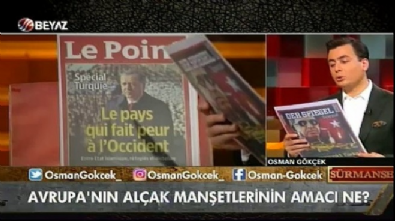 Osman Gökçek Avrupa basınının kirli yüzünü gözler önüne serdi 