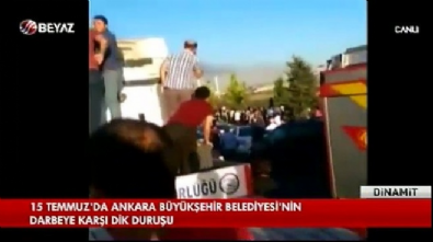 15 Temmuz^'da Ankara Büyükşehir Belediyesi'nin dik duruşu 