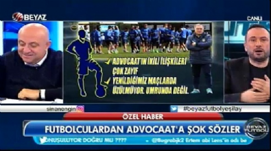 Futbolculardan Advocaat'ta şok sözler 