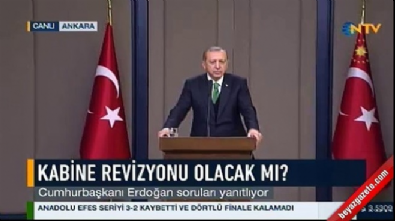 Erdoğan'dan 'Kabinede revizyon olacak mı?' sorusuna yanıt 