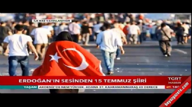 recep tayyip erdogan - Cumhurbaşkanı Erdoğan'ın sesinden 15 Temmuz şiiri  Videosu
