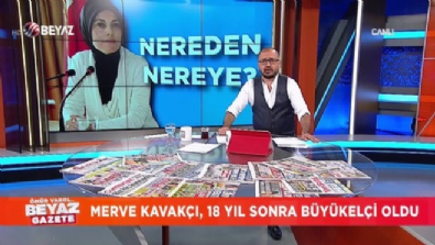 beyaz gazete - Merve Kavakçı, 18 yıl sonra büyükelçi oldu  Videosu
