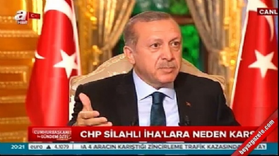 Cumhurbaşkanı Erdoğan'dan SİHA açıklaması