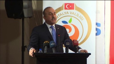 Çavuşoğlu: ''Türkiye'nin olduğu yerde barış vardır'' - ANTALYA 