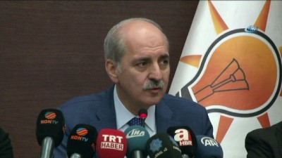  Numan Kurtulmuş:“Türkiye kesinleşmiş delil ve bulgular ortaya çıktığında bunları dünya kamuoyu ile paylaşmaktan asla imtina etmeyecektir” 