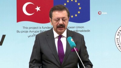  TOBB Başkanı Hisacıklıoğlu: 'Sadece mülteciler değil, tüm Türkiye kazançlı çıkacak'