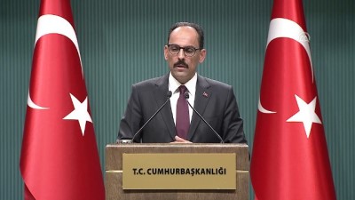 Kalın - İdlib mutabakatı, Fırat'ın doğusundaki gelişmeler, ABD'nin İran'a yönelik yaptırımları - ANKARA