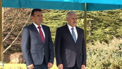 Başbakan Yıldırım, Makedonya Başbakanı Zaev'i resmi törenle karşıladı - ANKARA 