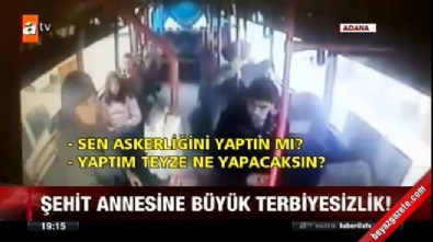 Şehit annesine skandal hakaret