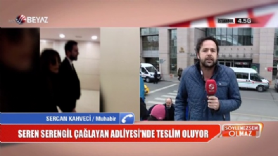 soylemezsem olmaz - Seren Serengil'in teslim olmadan önceki görüntüleri  Videosu