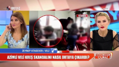 Anaokulundaki skandal görüntüleri ortaya çıkaran veli konuştu! 