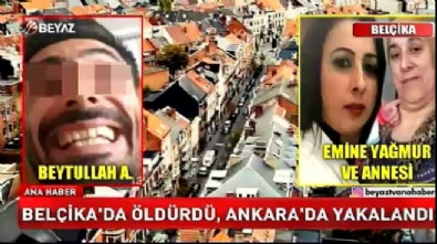 beyaz haber - Belçika'da öldürdü, Ankara'da yakalandı! Videosu