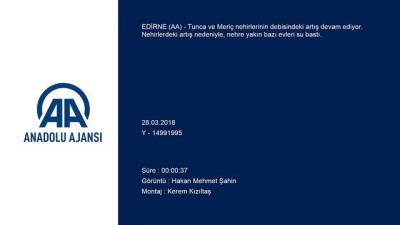 Nehir taşkınları - EDİRNE