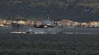  Askeri araç yüklü Rus Savaş Gemisi Çanakkale Boğazı'ndan Geçti 