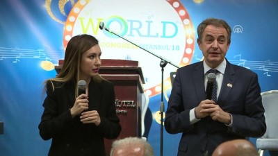 Eski İspanya Başbakanı Zapatero: 'Avrupa, BM ve uluslararası topluluklar ve Orta Doğu'nun Türkiye'ye ihtiyacı var' - İSTANBUL 