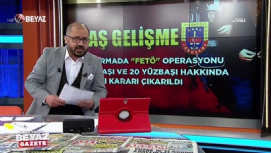 beyaz gazete - Ankara merkezli 13 ilde ''FETÖ'' operasyonu  Videosu