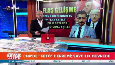 beyaz gazete - CHP'de FETÖ depremi; savcılık devrede  Videosu