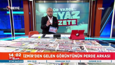 beyaz gazete - İzmir'den gelen görüntünün perde arkasında ne var?  Videosu