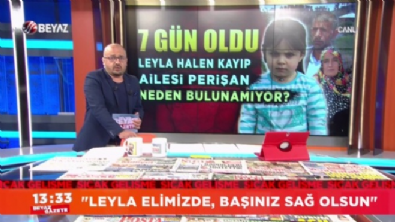 ''Leyla elimizde, başınız sağ olsun'' 