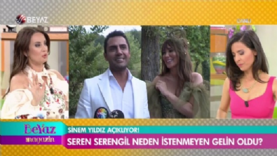 beyaz magazin - Seren Serengil, neden istenmeyen gelin oldu?  Videosu