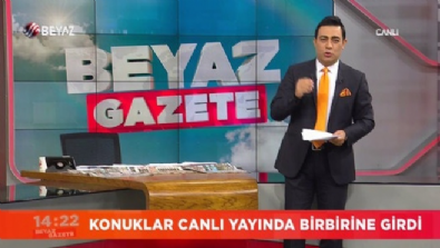 beyazgazete - Konuklar canlı yayında birbirine girdi  Videosu