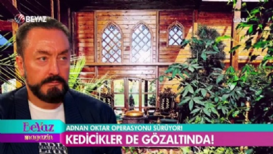 Adnan Oktar operasyonu sürüyor 