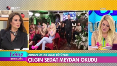 Çılgın Sedat'tan ''Adnan Oktar'' açıklaması 