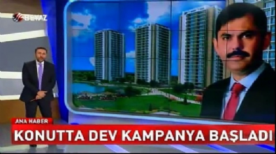 Konutta dev kampanya başladı!