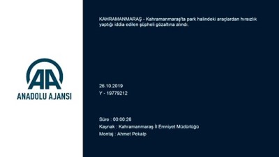 itiraf - Hırsızlık şüphelisi yakalandı - KAHRAMANMARAŞ Videosu