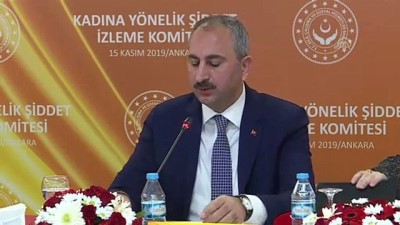 Adalet Bakanı Gül: ''Şiddet ile karşılaşılmadan önlenmesi çok önemli'' - ANKARA