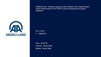 Samsun merkezli FETÖ/PDY operasyonu