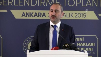 Adalet Bakanı Gül: 'Devletin temeli adalet, adaletin temelide insandır' - ANKARA 