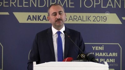 Adalet Bakanı Gül: 'Hukukun üstün olduğu devlet, güçlülerin üstün olduğu değil, haklıların güçlü olduğu devlettir' - ANKARA 