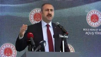 Adalet Bakanı Gül: 'Adalet hizmeti sunan 150 bin kişilik teşkilata sahibiz' - BOLU 