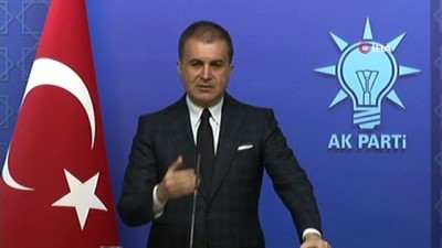  AK Parti Sözcüsü Ömer Çelik: 'İstanbul Barosunun açıklaması vahim bir açıklamadır. Hukuku temsil eden bir kurum siyasi parti gibi açıklama yapıyor.'