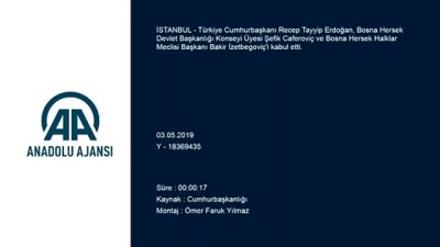 Cumhurbaşkanı Erdoğan, Bosna Hersek heyetini kabul etti - İSTANBUL
