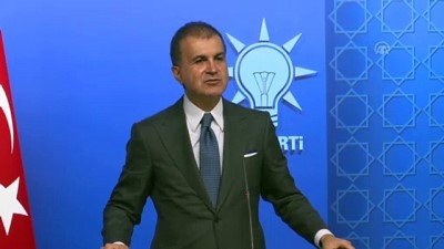 AK Parti Sözcüsü Ömer Çelik: '(Doğu Akdeniz) AB mahalle dayanışması içerisinde'' - ANKARA