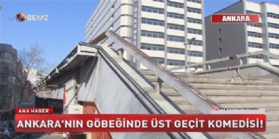 Ankara'nın göbeğin üst geçit komedisi