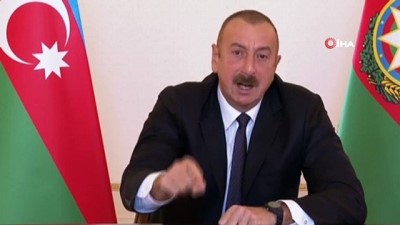 ulusa seslenis -  - Azerbaycan Cumhurbaşkanı Aliyev: 'Ermenistan yönetimini kalan toprakları kendi isteğiyle terk etmesi konusunda uyarıyorum'
- 'Topraklarımızı geri alacağız, herkese bunu bilsin' Videosu