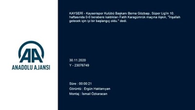 KAYSERİ - Kayserispor Kulübü Başkanı Gözbaşı: 'İnşallah gelecek için iyi bir başlangıç oldu'