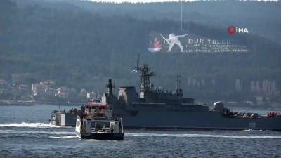  Rus savaş gemisi Çanakkale Boğazı'ndan geçti